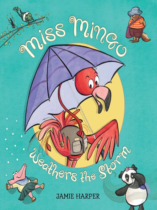 Cover image for Miss Mingo Weathers the Storm